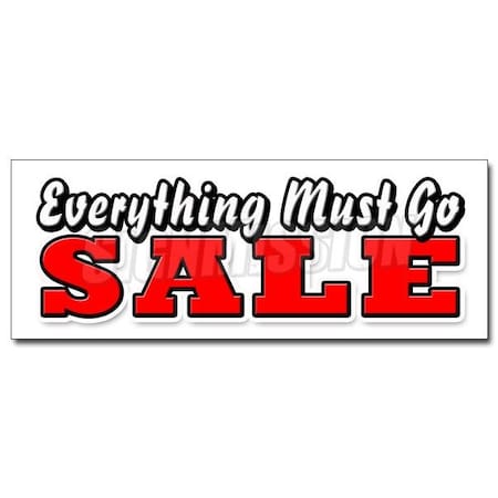 EVERYTHING MUST GO SALE DECAL Sticker Save Big Huge Going Out Of Business